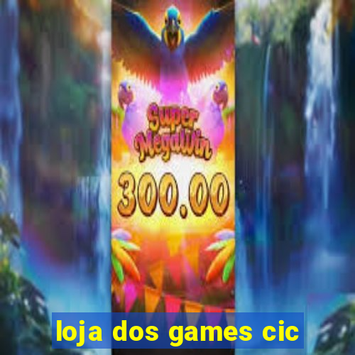 loja dos games cic